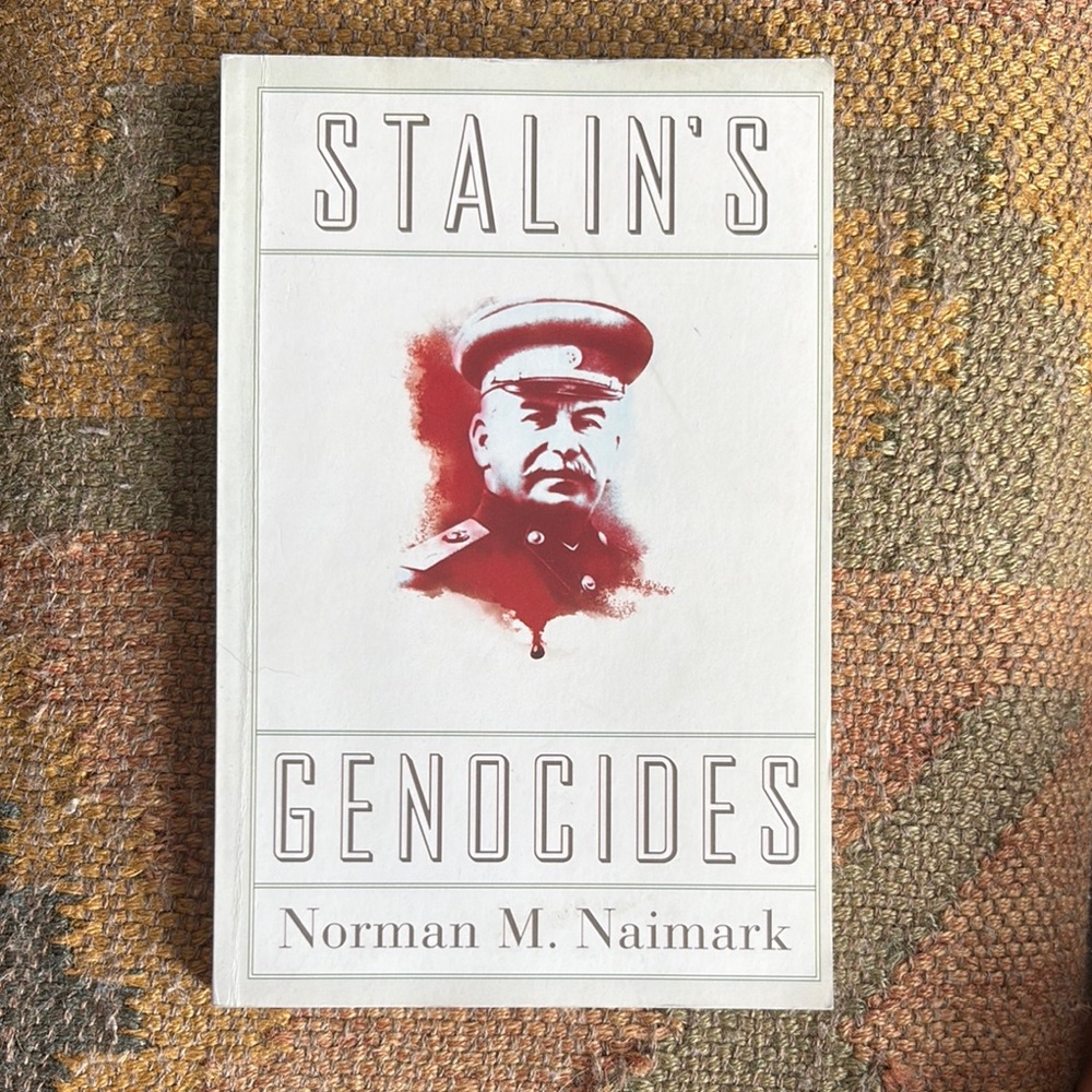 Stalin's Genocides Book by Norman M. Naimark